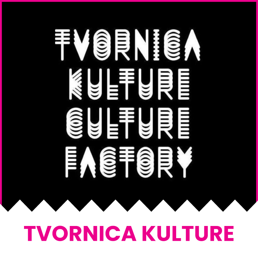 TVORNICA KULTURE