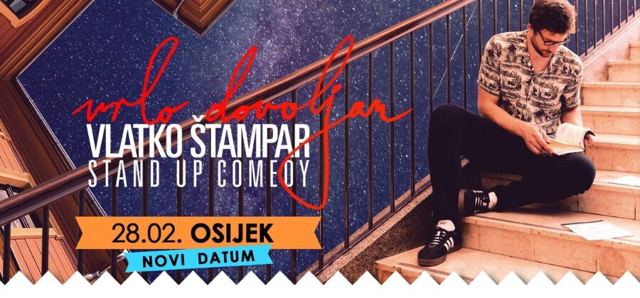 OSIJEK - VRLO DOVOLJAN - VLATKO ŠTAMPAR - STAND UP COMEDY