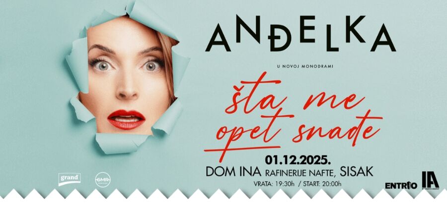 ANĐELKA U SISKU - "ŠTA ME OPET SNAĐE"