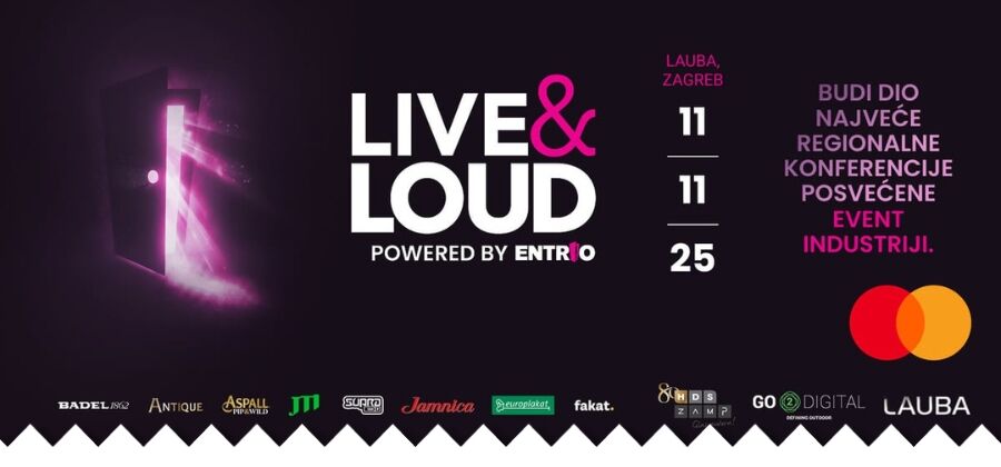 LIVE & LOUD POWERED BY ENTRIO