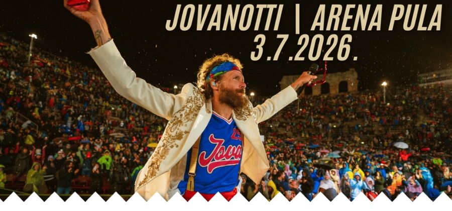JOVANOTTI LIVE┃ARENA PULA ┃3.7.2026.