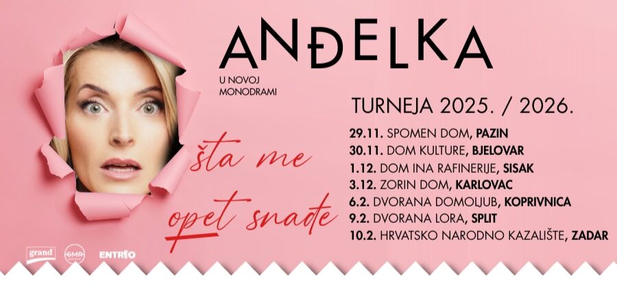 ANĐELKA "ŠTA ME OPET SNAĐE" - TURNEJA