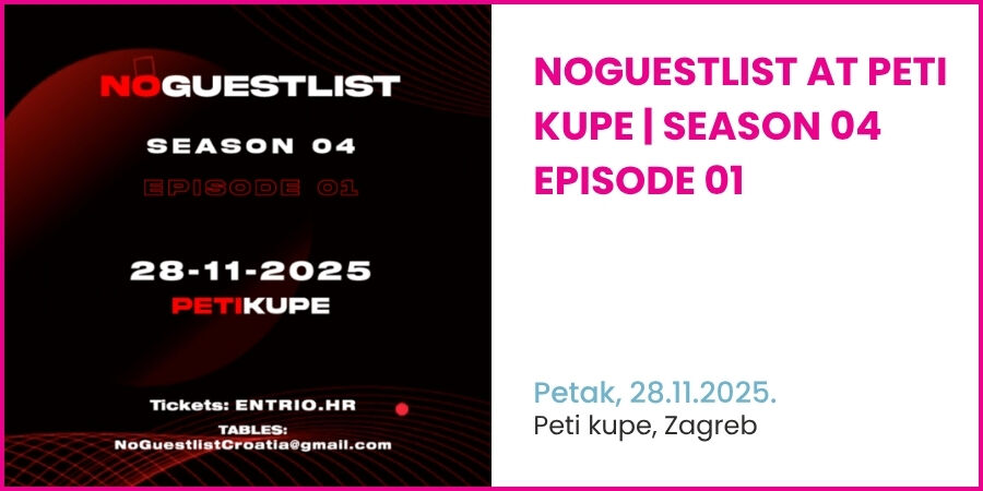 NoGuestlist at Peti Kupe | Season 04 Episode 01