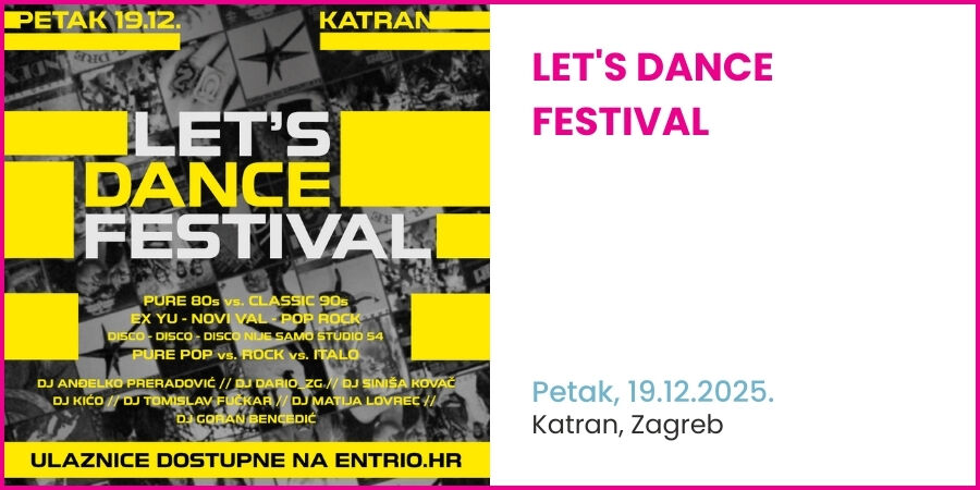 Let's DANCE Festival 19.12. // KATRAN Zagreb