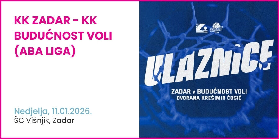 KK Zadar - KK Budućnost VOLI (ABA liga)