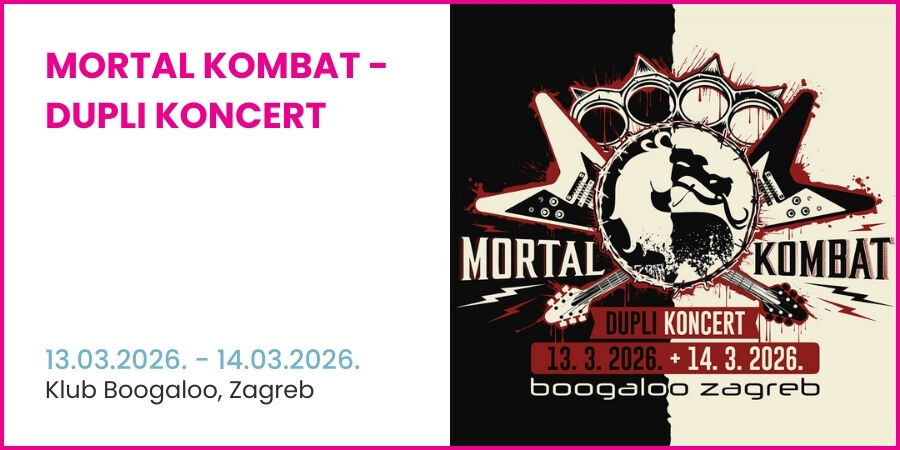 MORTAL KOMBAT - dupli koncert