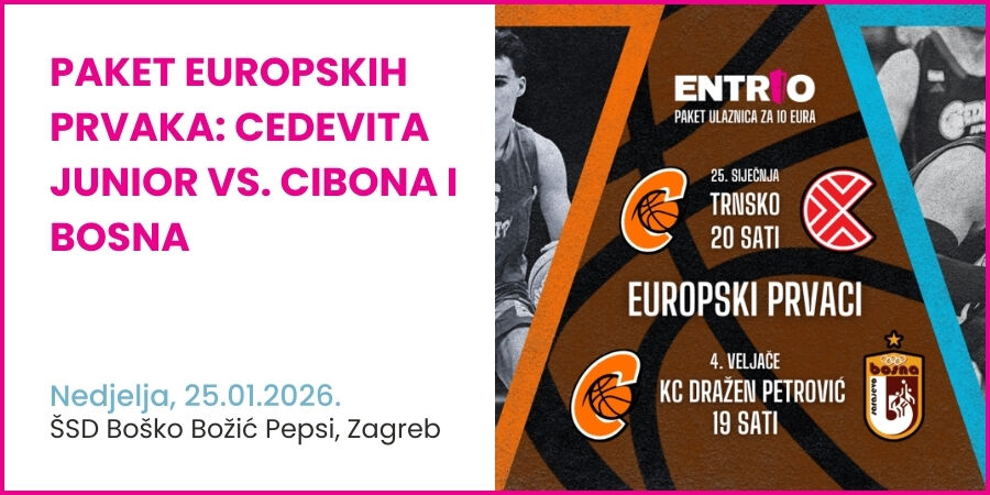 Paket europskih prvaka: Cedevita Junior vs. Cibona i Bosna