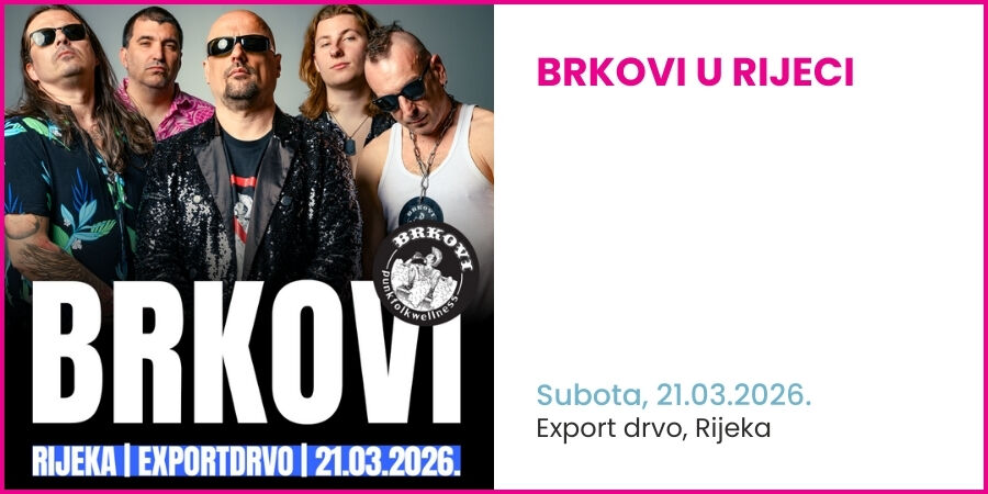 BRKOVI u Rijeci @ Exportdrvo!