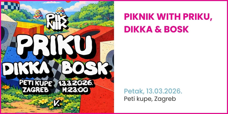 Piknik with Priku, Dikka & Bosk