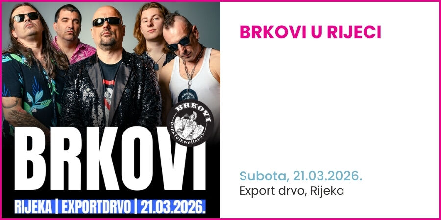 BRKOVI u Rijeci @ Exportdrvo!