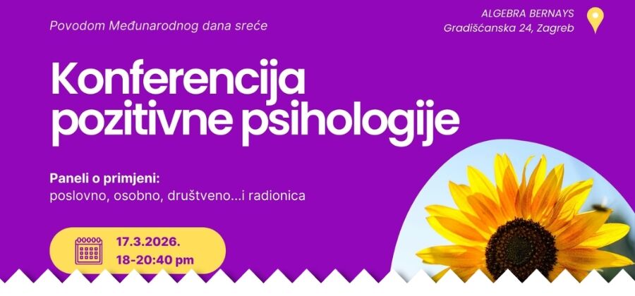 KONFERENCIJA POZITIVNE PSIHOLOGIJE - POKRENI STVARNE PROMJENE!