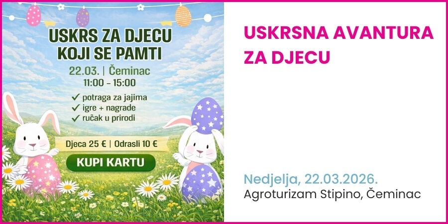Uskrsna avantura za djecu – Agroturizam Stipino