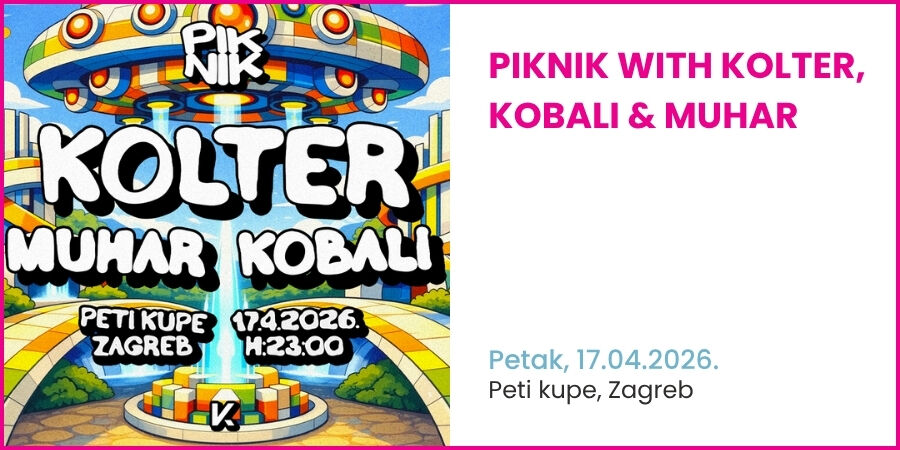 Piknik with Kolter, Kobali & Muhar