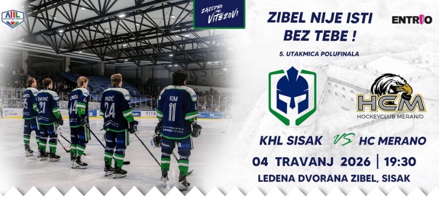 KHL SISAK – HC MERANO | 5. UTAKMICA PLAYOFFA ALPS HOCKEY LEAGUE