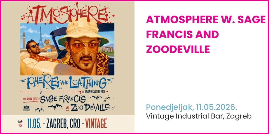 ATMOSPHERE w. Sage Francis and ZooDeVille