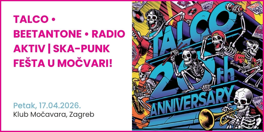 Talco • BeetanTone • Radio Aktiv | Ska-punk fešta u Močvari!