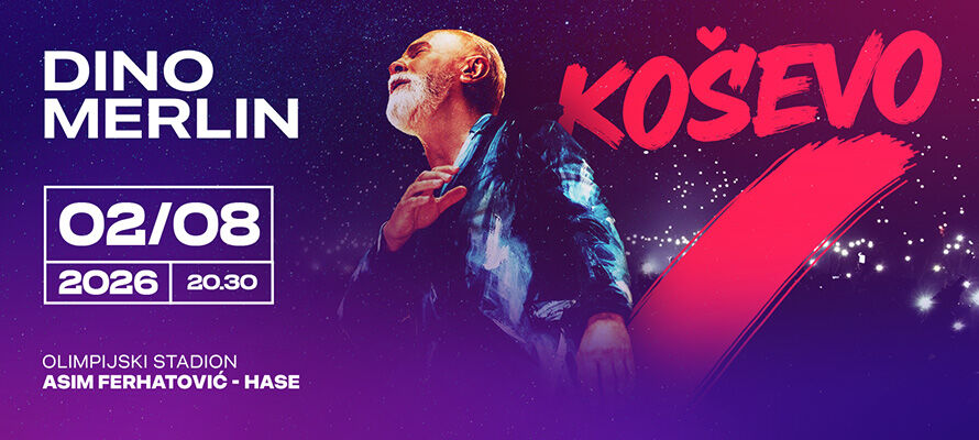 Dino Merlin, Koševo, 02.08.2026.