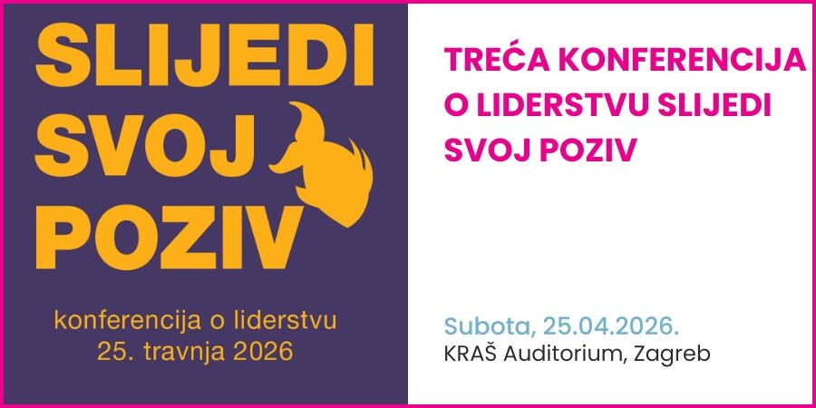 Treća Konferencija o liderstvu Slijedi svoj poziv