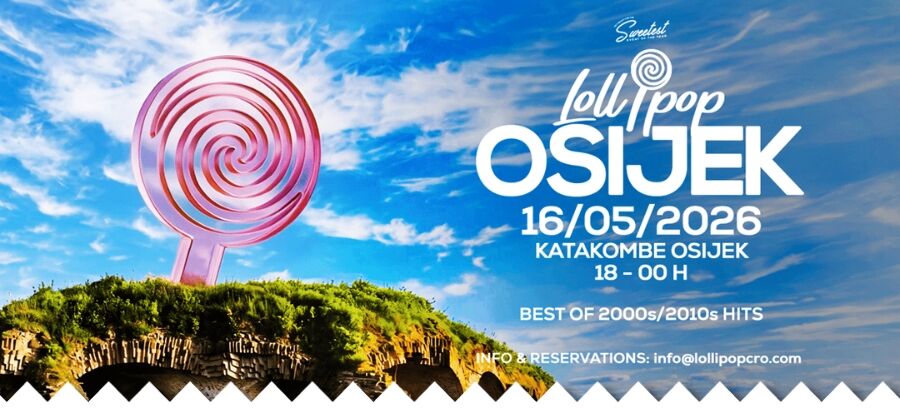 LOLLIPOP OPEN AIR - KATAKOMBE OSIJEK