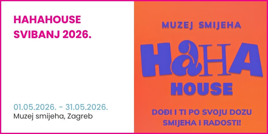 HaHaHouse svibanj 2026.