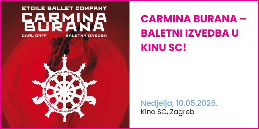 CARMINA BURANA – baletni izvedba u Kinu SC!