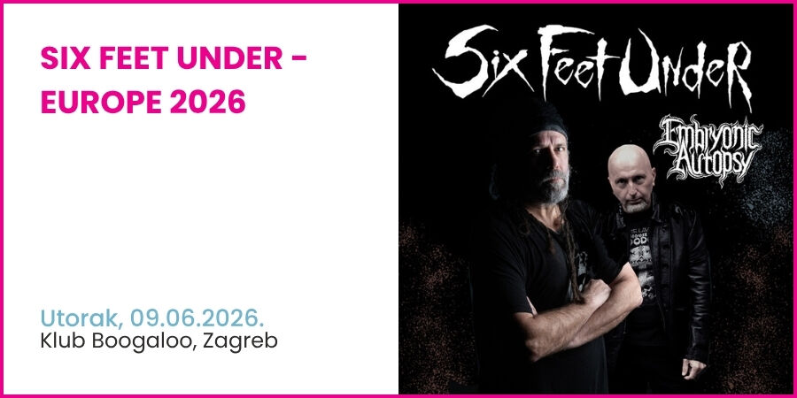 Six Feet Under - Europe 2026