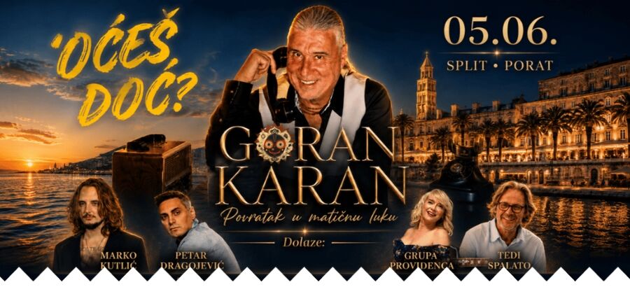 GORAN KARAN | 'OĆEŠ DOĆ? |