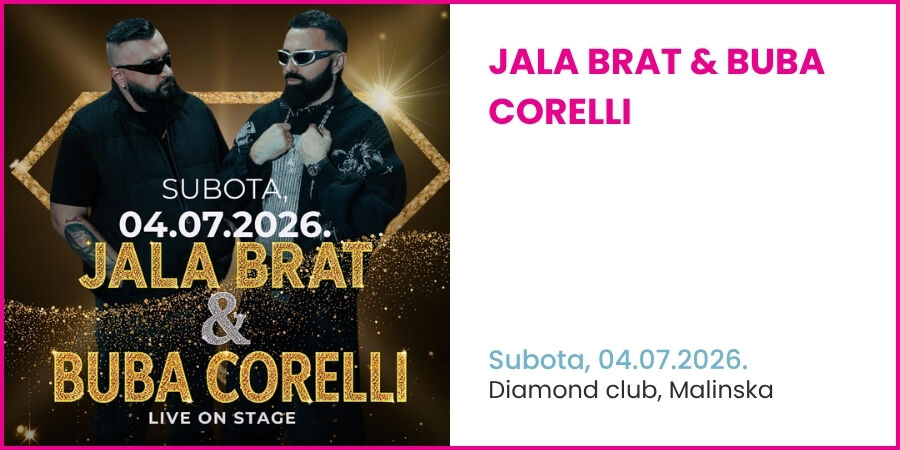 Jala Brat & Buba Corelli