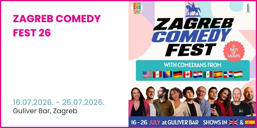 ZAGREB COMEDY FEST 26