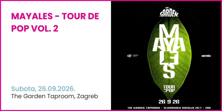 Mayales - Tour de Pop vol. 2 u Garden Taproomu