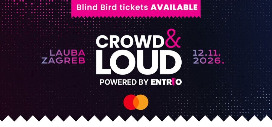 CROWD & LOUD POWERED BY ENTRIO 2026