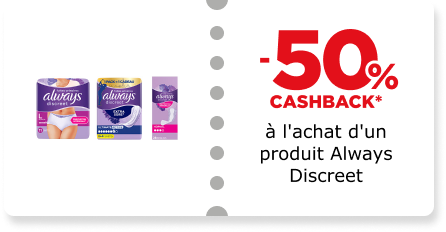 -50% cashback à l'achat d'un produit Always Discreet