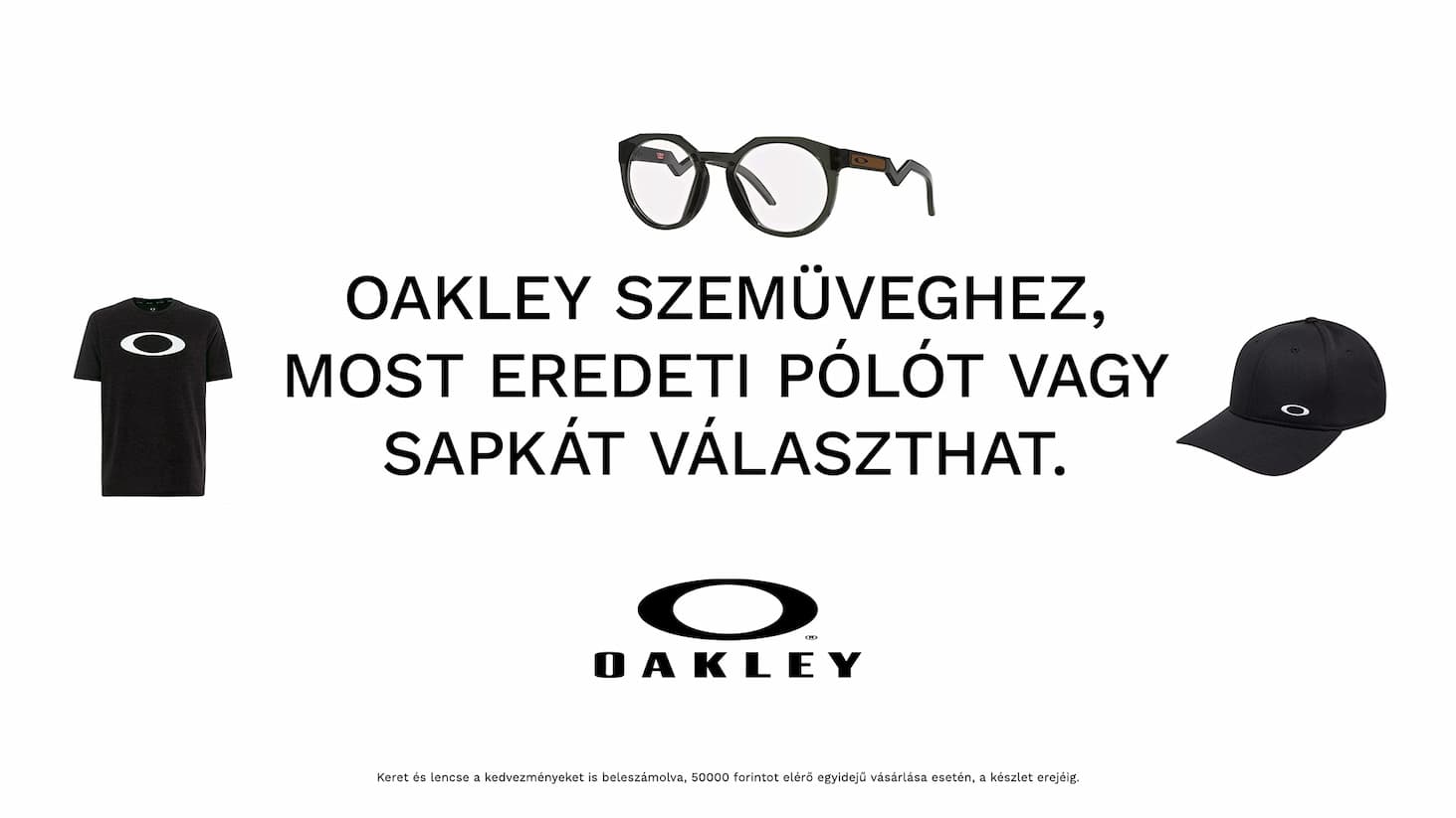 Oakley szemüveghez póló vagy sapi!