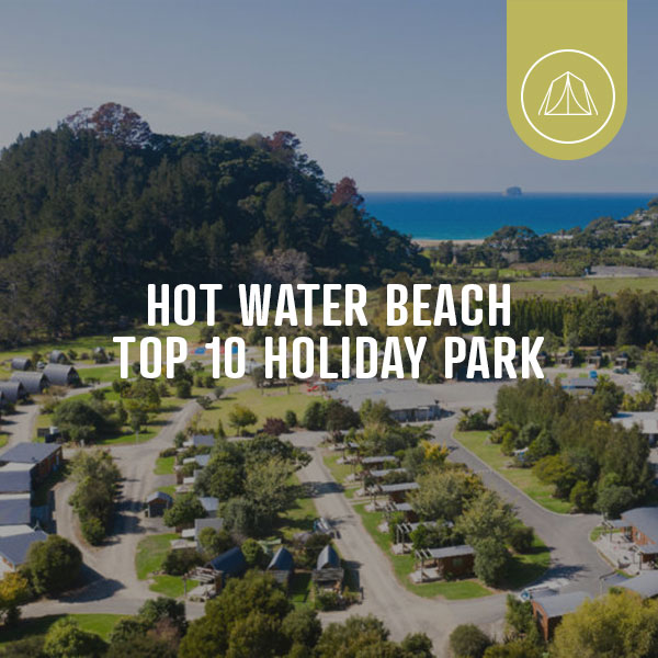 Hot Water Beach Top 10 Holiday Park