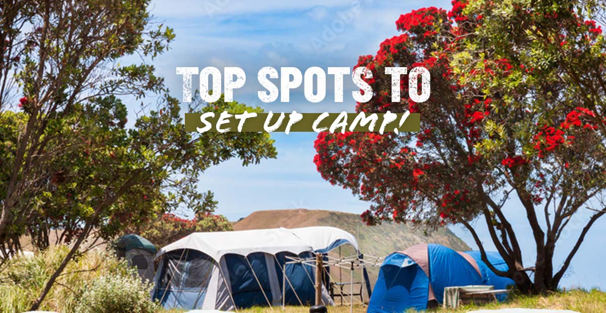 Top spots to set up camp!