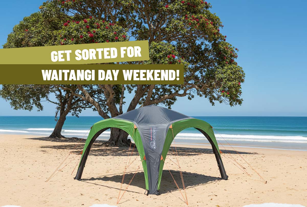 Get sorted for Waitangi Day Weekend!