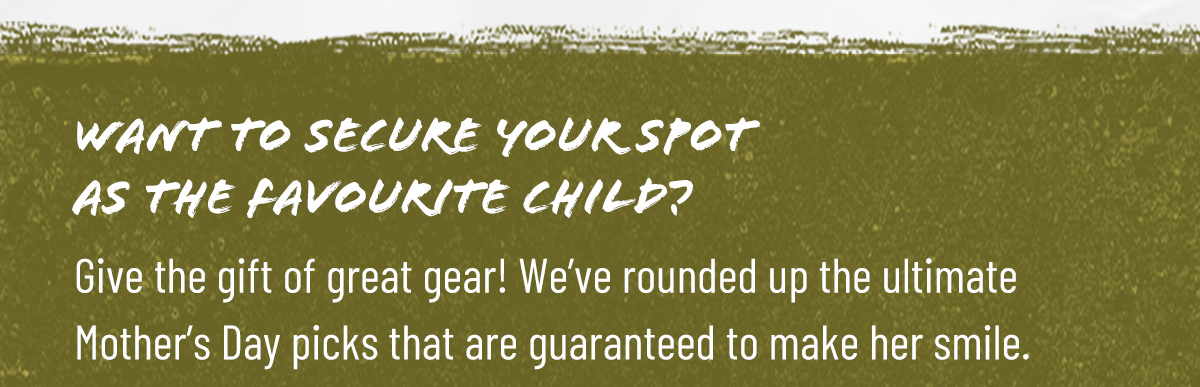 Want to secure your spot as the favourite child?