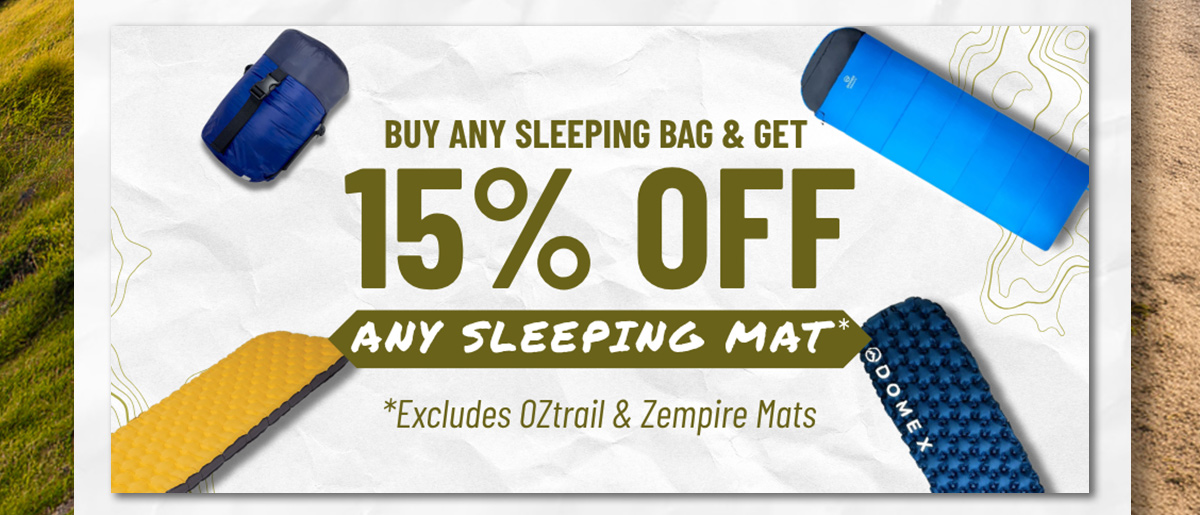 15% off any sleeping mat*