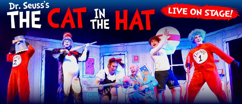 Dr Seuss's The Cat in the Hat - Live on Stage!