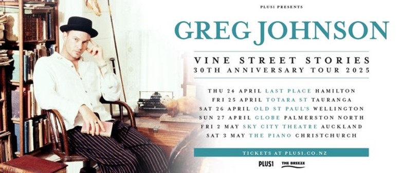 Greg Johnson - 30th Anniversary Tour - Vine Street Stories