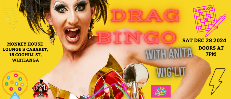 Drag Bingo with Anita Wigl'it