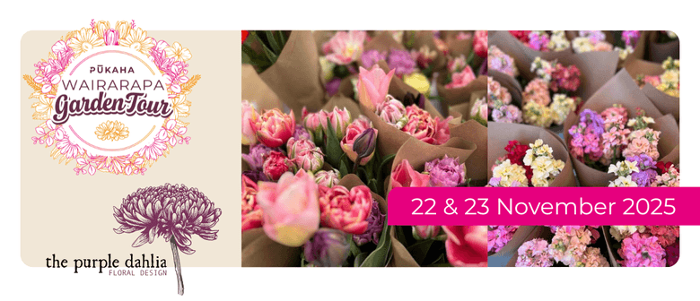 2025 Pūkaha Wairarapa Garden Tour Floral Workshops