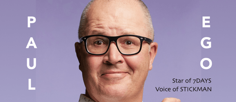 Paul Ego 'Stick' - Solo Comedy Tour