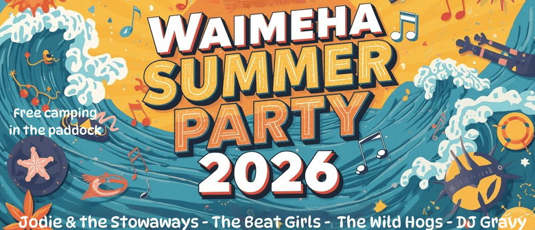 Waimeha Summer Party 2026