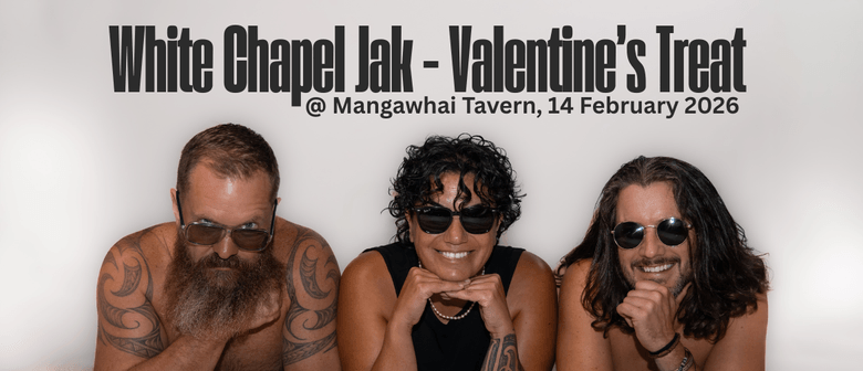 White Chapel Jak - Valentine's Day&nbsp;Treat