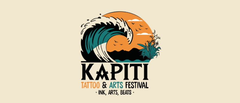 Kapiti Tattoo & Arts Festival 2026