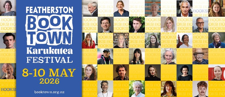 Featherston Booktown Karukatea Festival&nbsp;2026