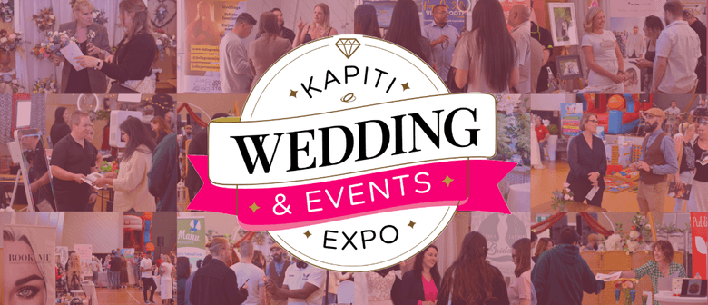 Kapiti Wedding & Events Expo 2026