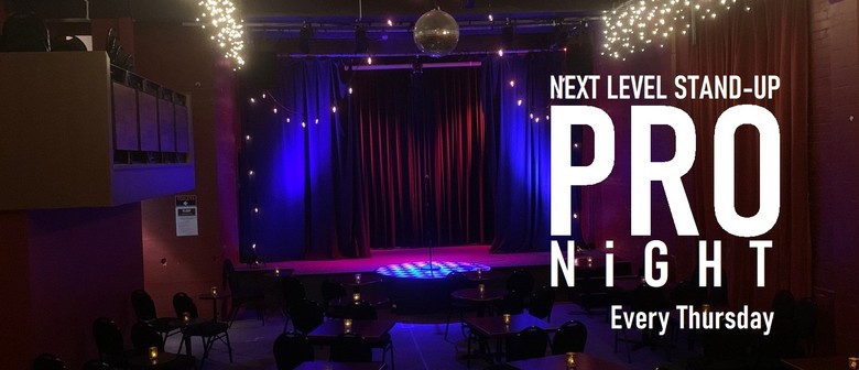 PRO NiGHT... Next Level Premium Live Comedy in 2026
