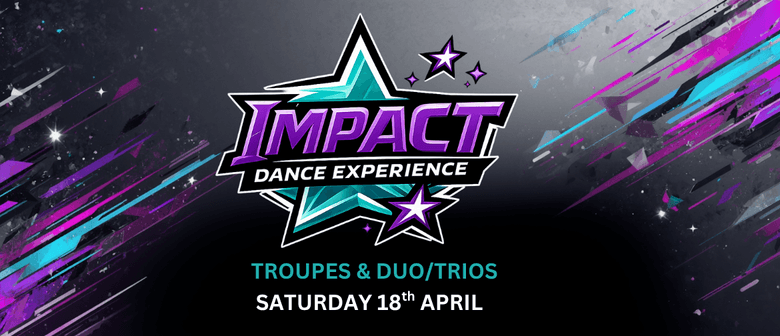 Impact Dance Experience - Troupes & Duo/Trios